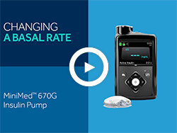 MiniMed 670G insulin pump Change a Basal Rate