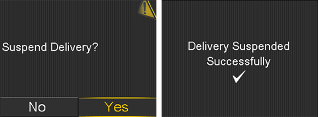 Suspend delivery screen